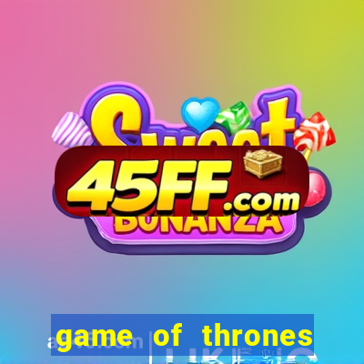 game of thrones rede canais